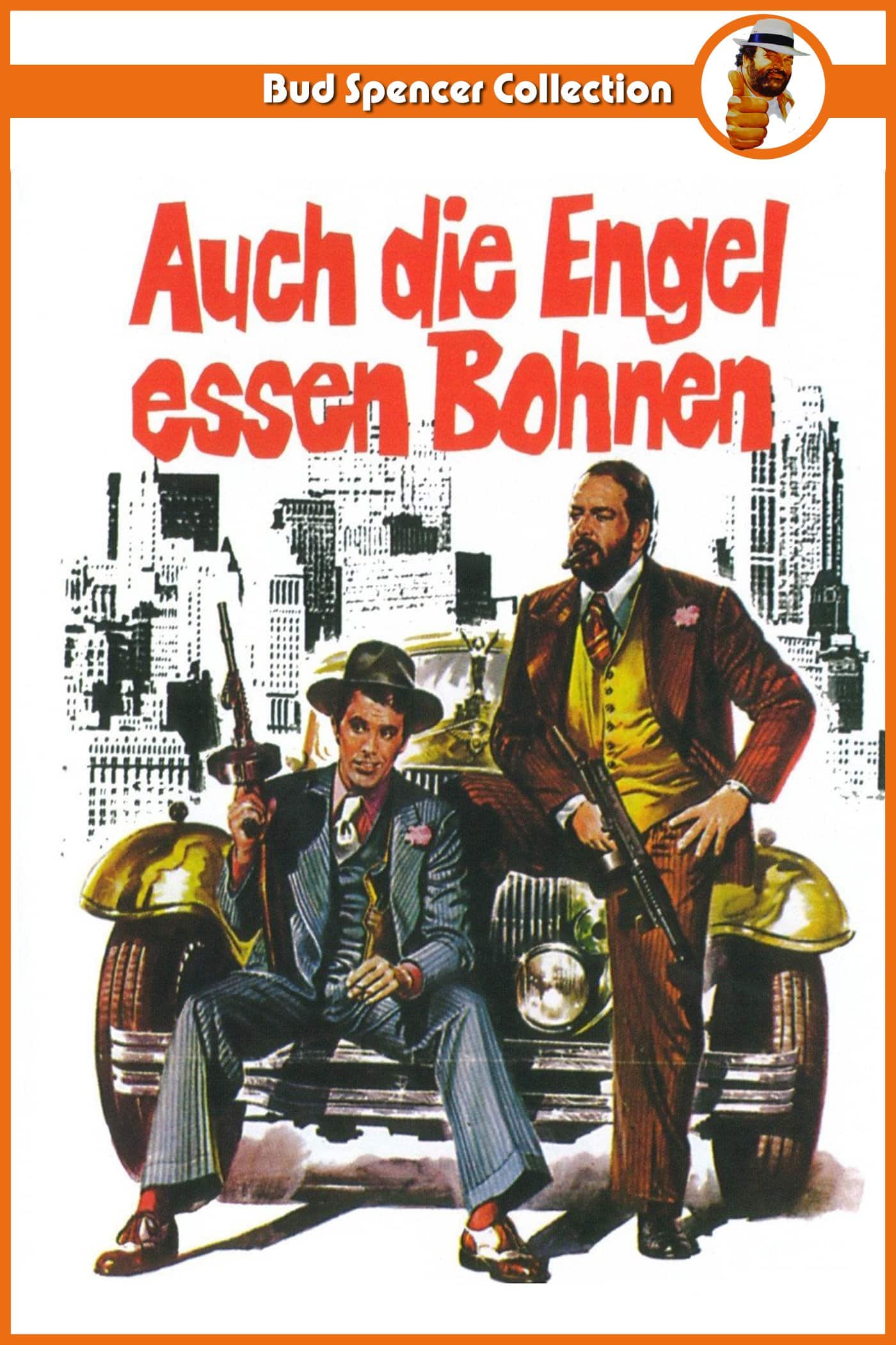 Plakat von "Auch die Engel essen Bohnen"