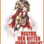 Plakat von "Hector, der Ritter ohne Furcht und Tadel"