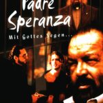 Plakat von "Padre Speranza - Mit Gottes Segen..."