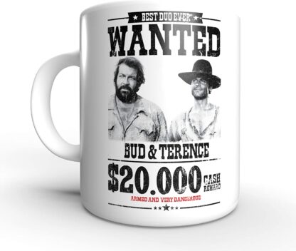 Wanted $20.000 - Die rechte und die linke Hand des Teufels - Terence Hill und Bud Spencer - Tasse rund (330ml)