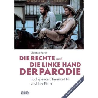 Die rechte und die linke Hand der Parodie - Bud Spencer, Terence Hill und ihre Filme